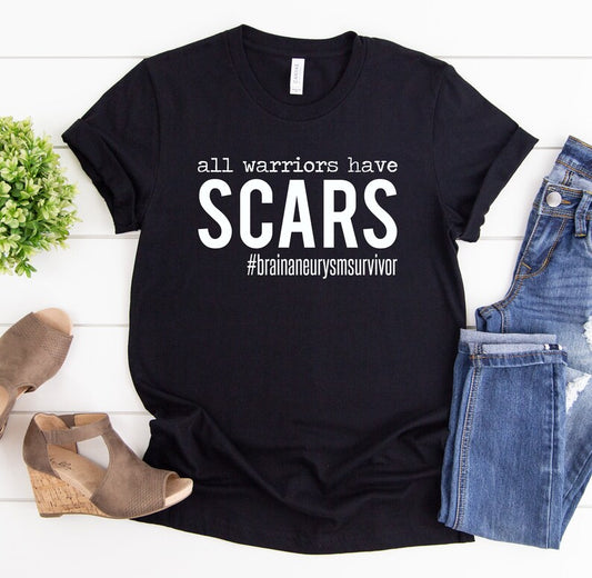 All Warriors have Scars Shirt