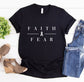 Faith Over Fear Shirt