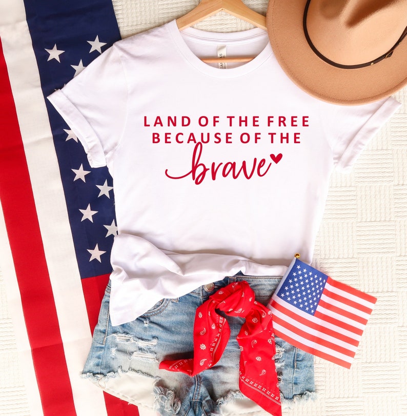 Land Of The Free Because Of The Brave Shirt