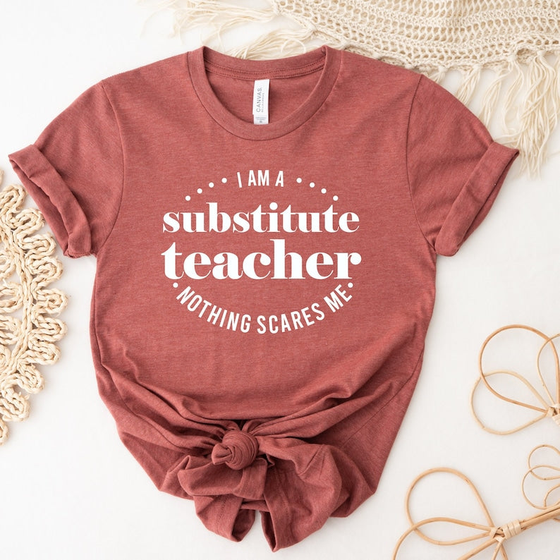 Funny Substitute Teacher Shirt