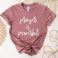 Prayer is Powerful Shirt