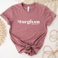 Forgiven Ephesians 1:7 Shirt