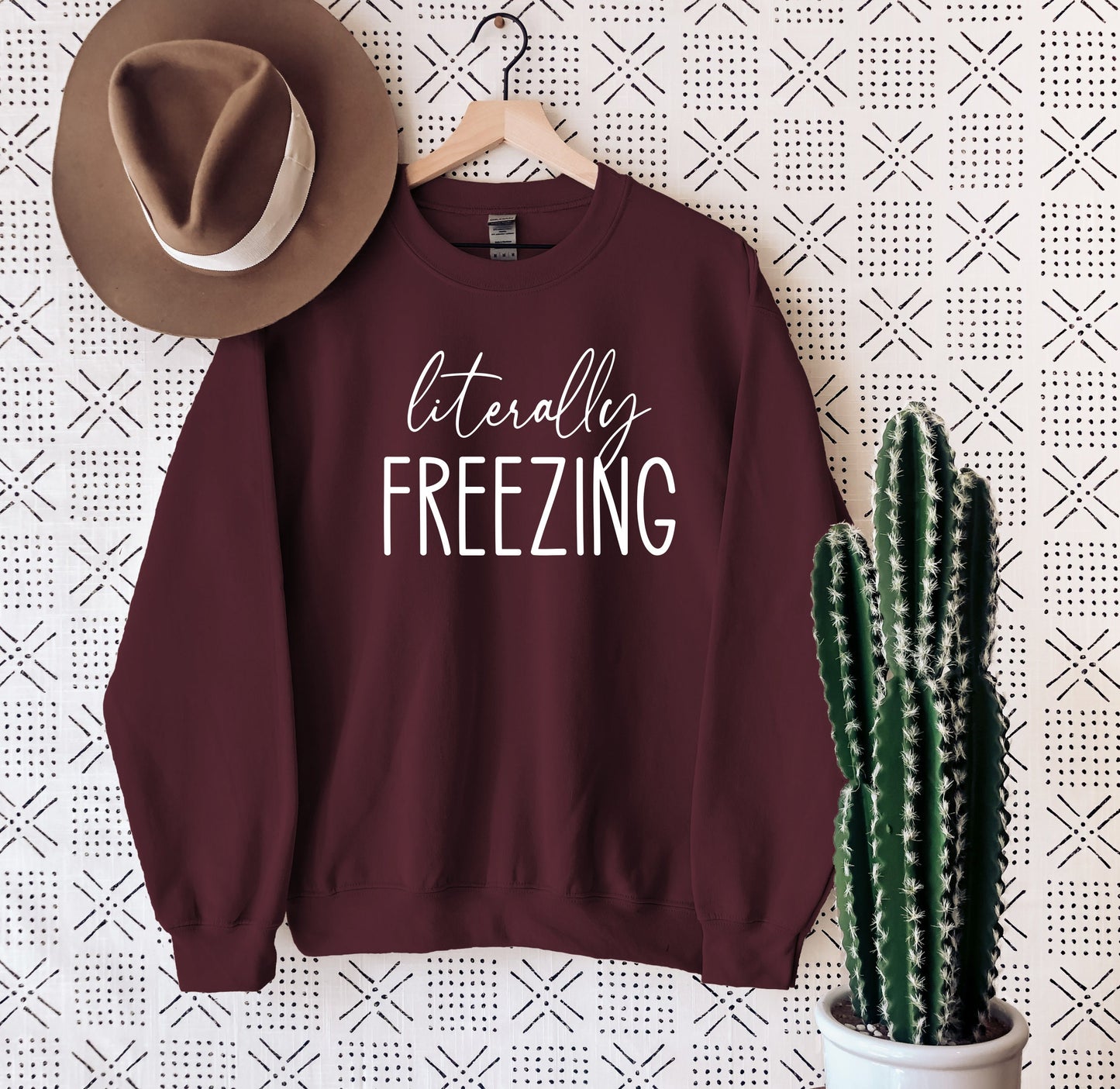 Literally Freezing Sweatshirt