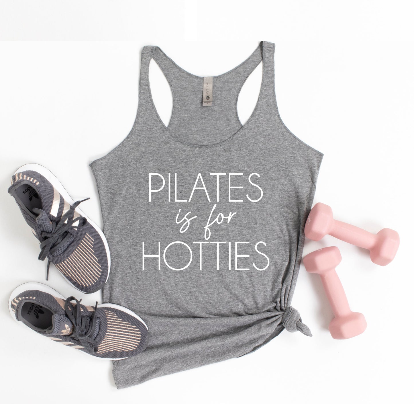 Pilates Is For Hotties Tank Top