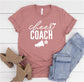 Cute Cheer Coach Shirt