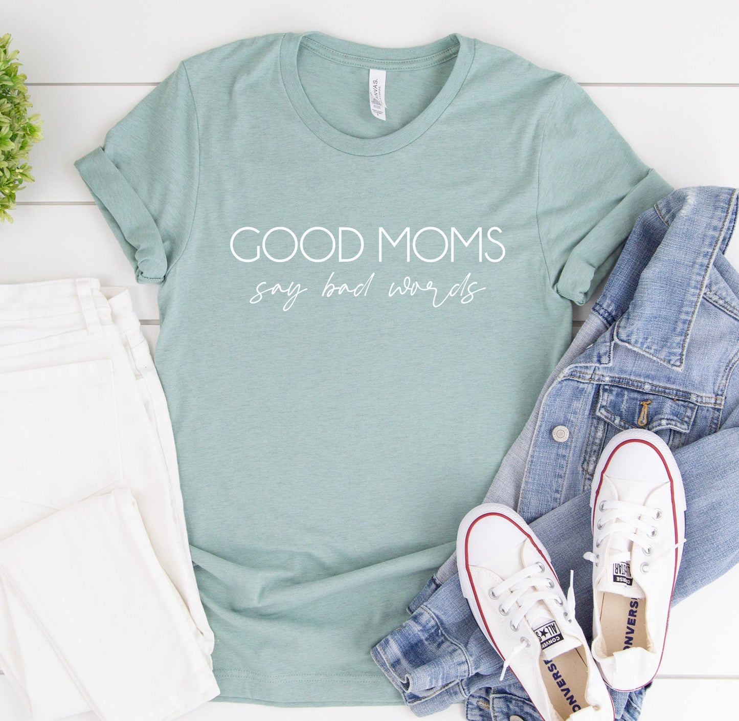 Good Moms Say bad Words Shirt