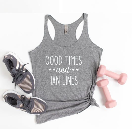 Good Times And Tan Lines Tank Top