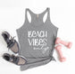 Beach Vibes Only Tank Top