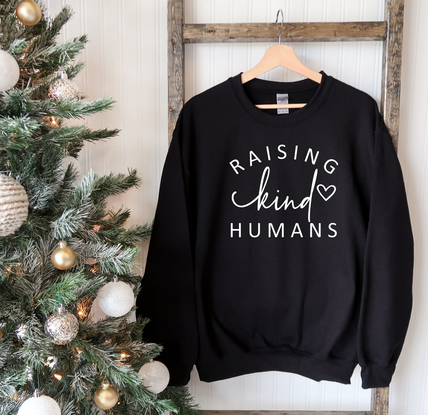 Raising Kind Humans Sweatshirt