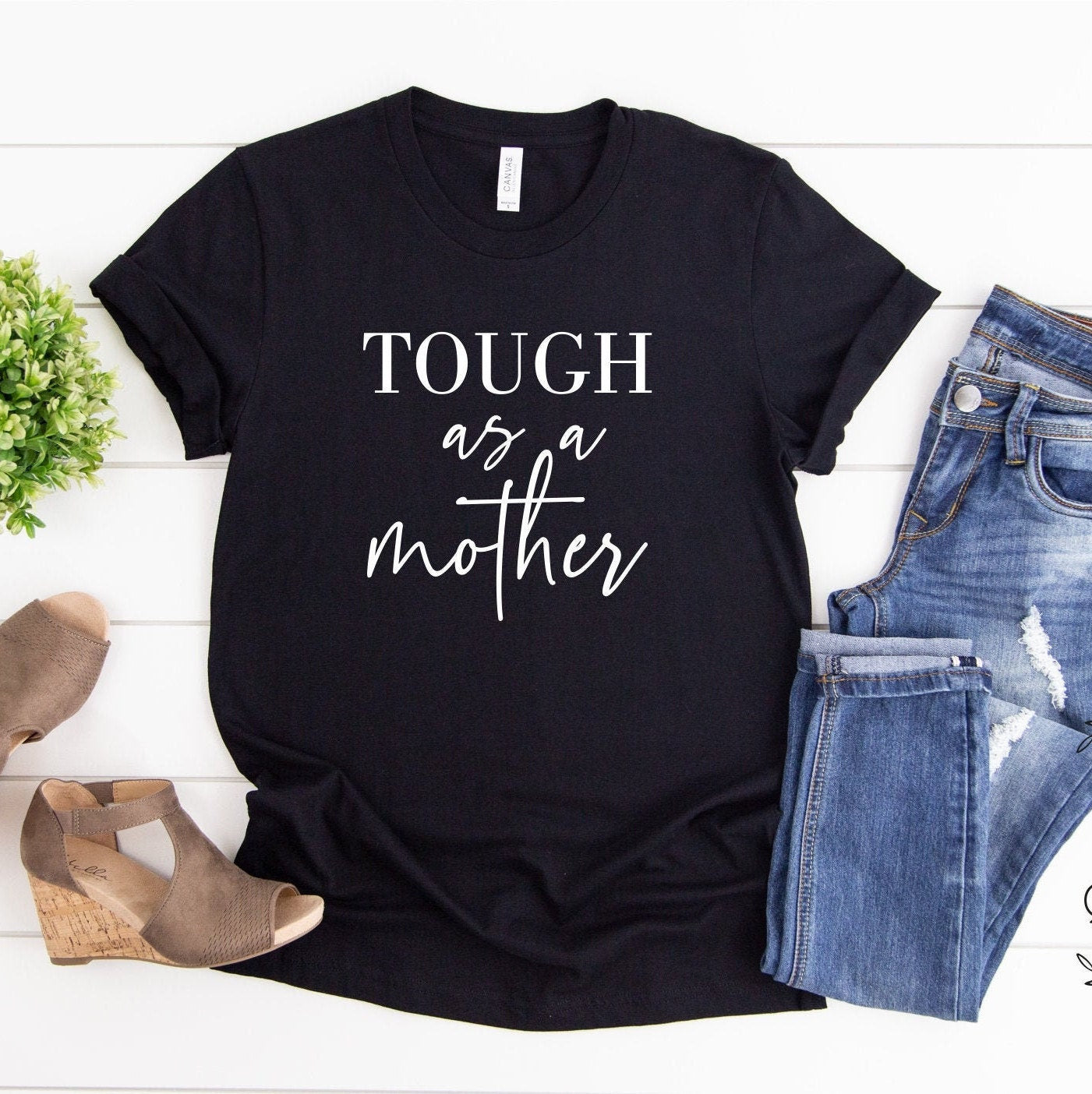 Tough As A Mother Shirt