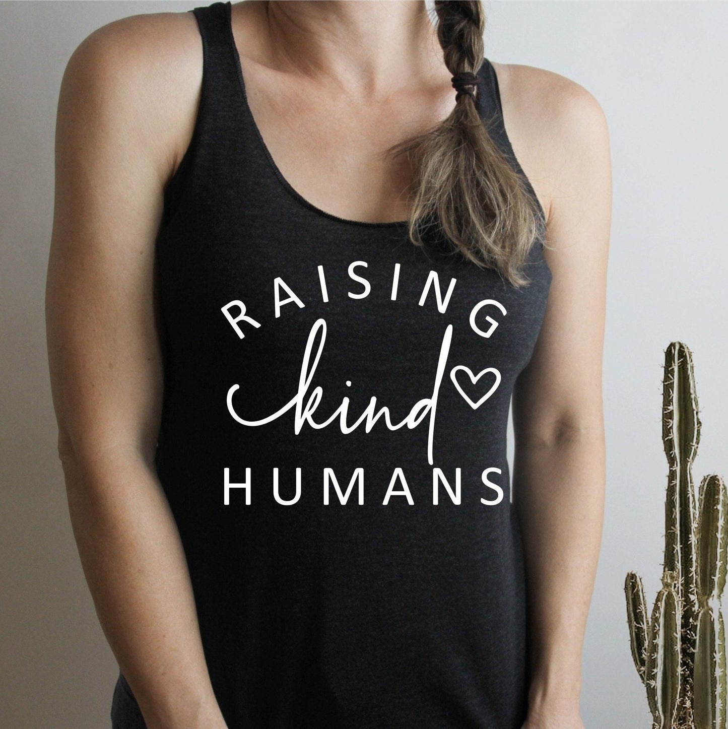 Raising Kind Humans Tank Top