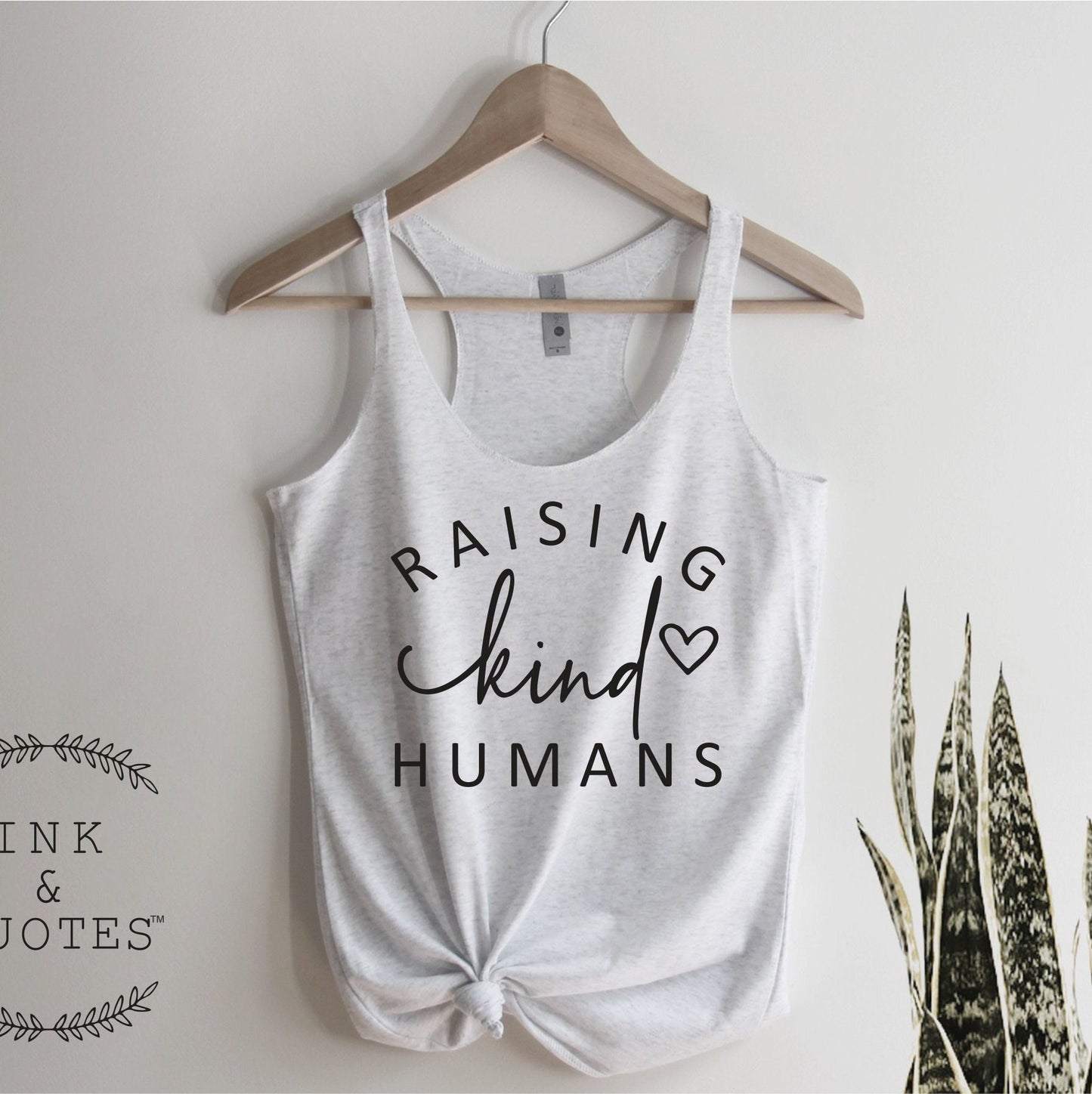 Raising Kind Humans Tank Top