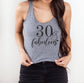 30 & Fabulous Tank Top