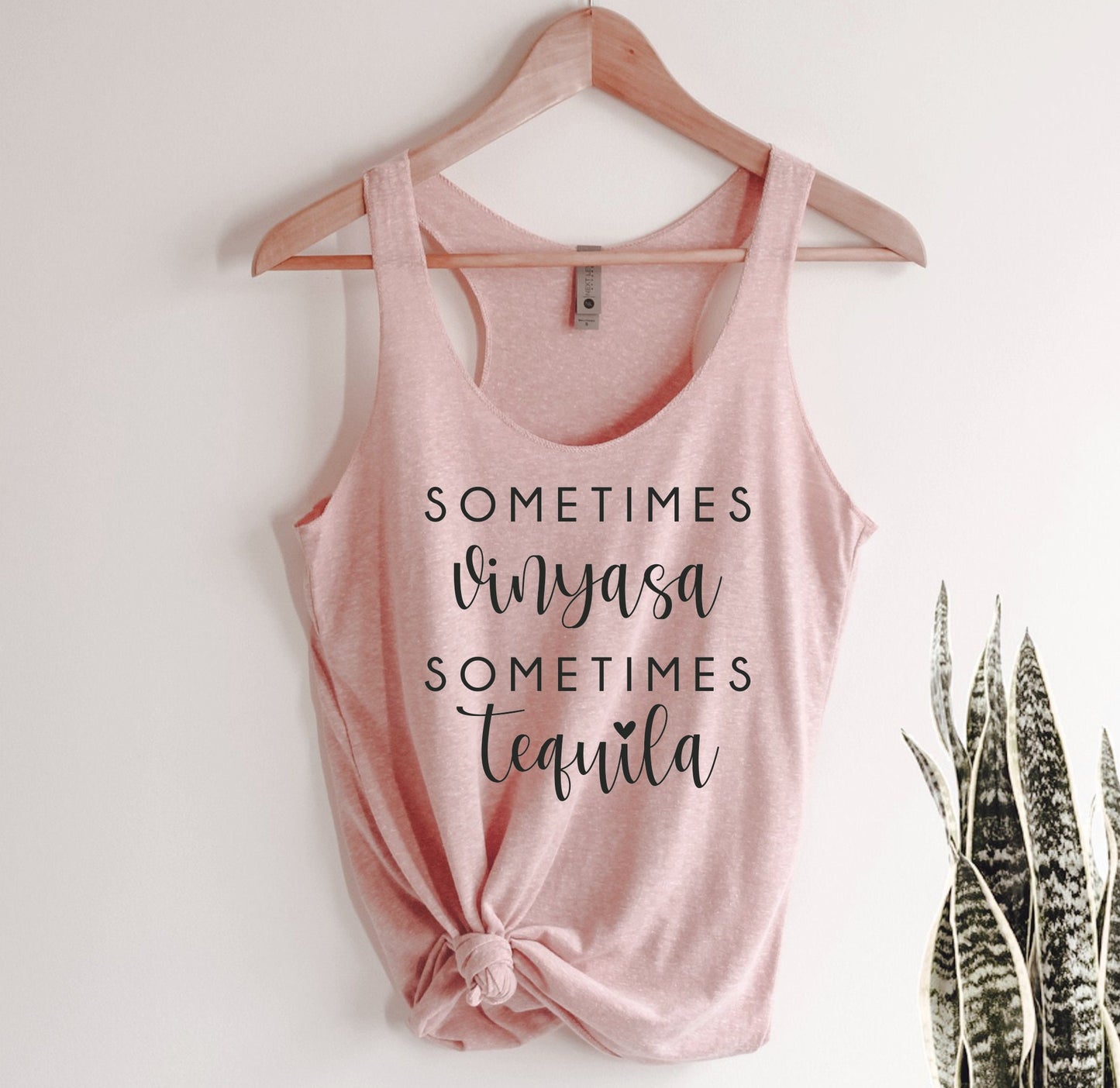 Sometimes Vinyasa Sometimes Tequila Tank Top