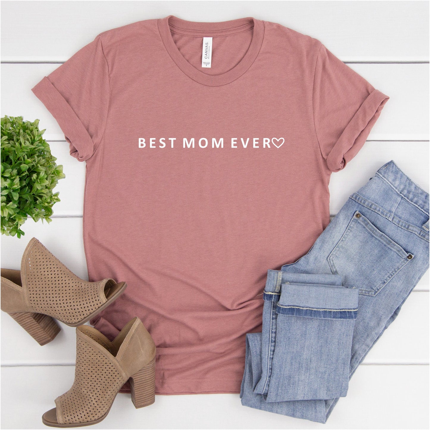 Best Mom Ever Shirt