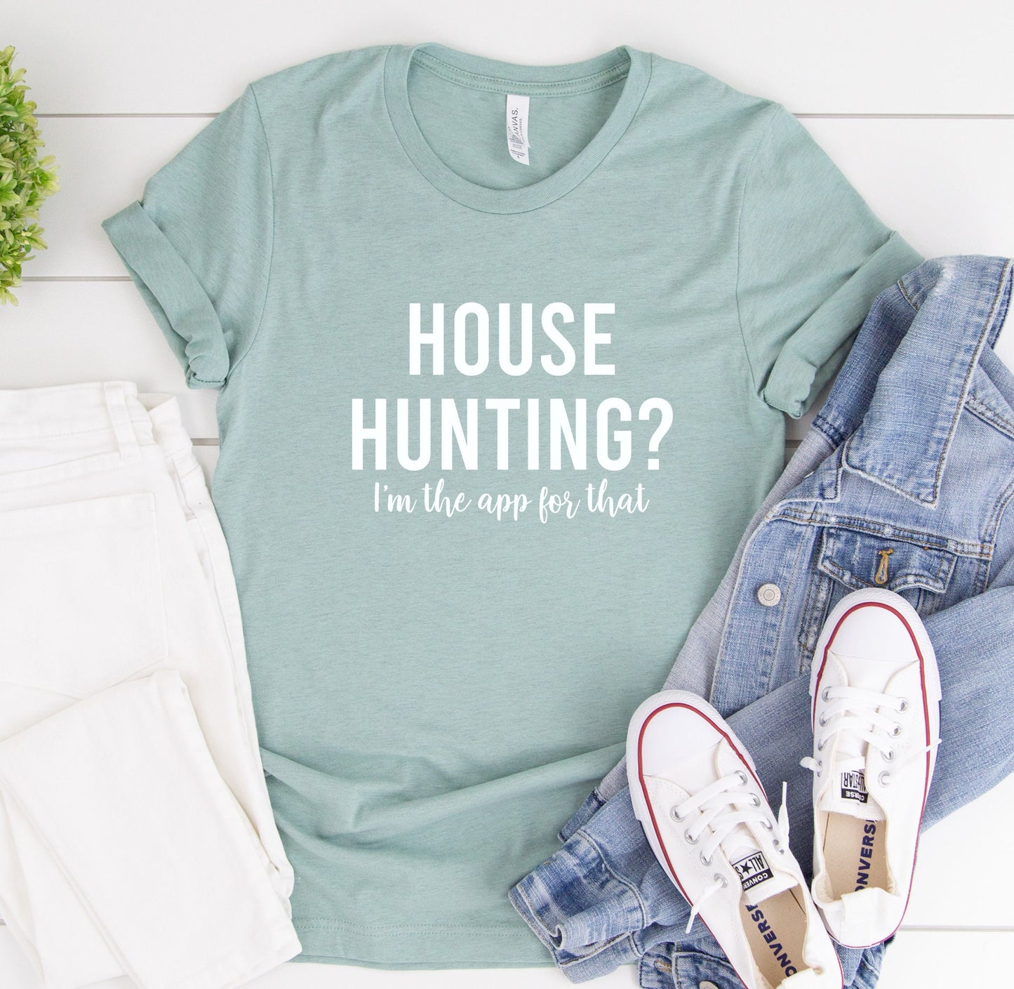 House Hunting Shirt