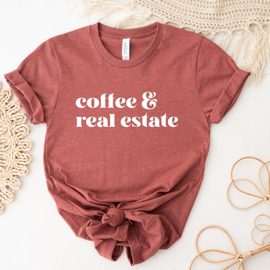 Coffee & Real Estate Shirt