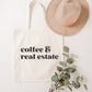 Coffee & Real Estate Shirt