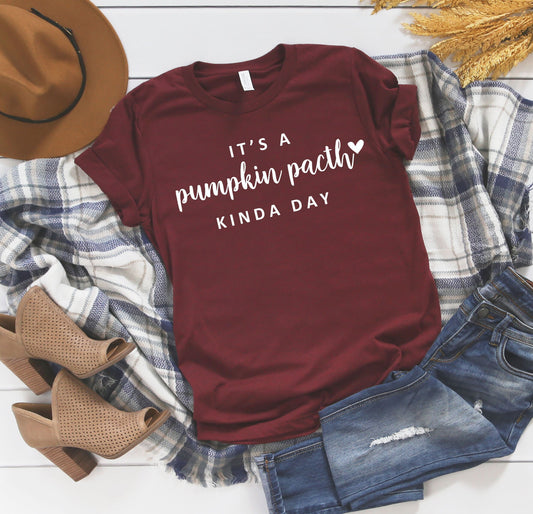 It's a Pumpkin Patch Kinda Day Shirt