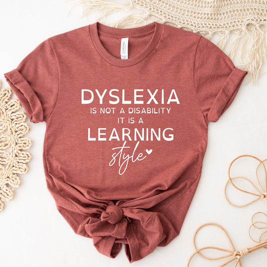 Dyslexia Is Not A Disability Shirt