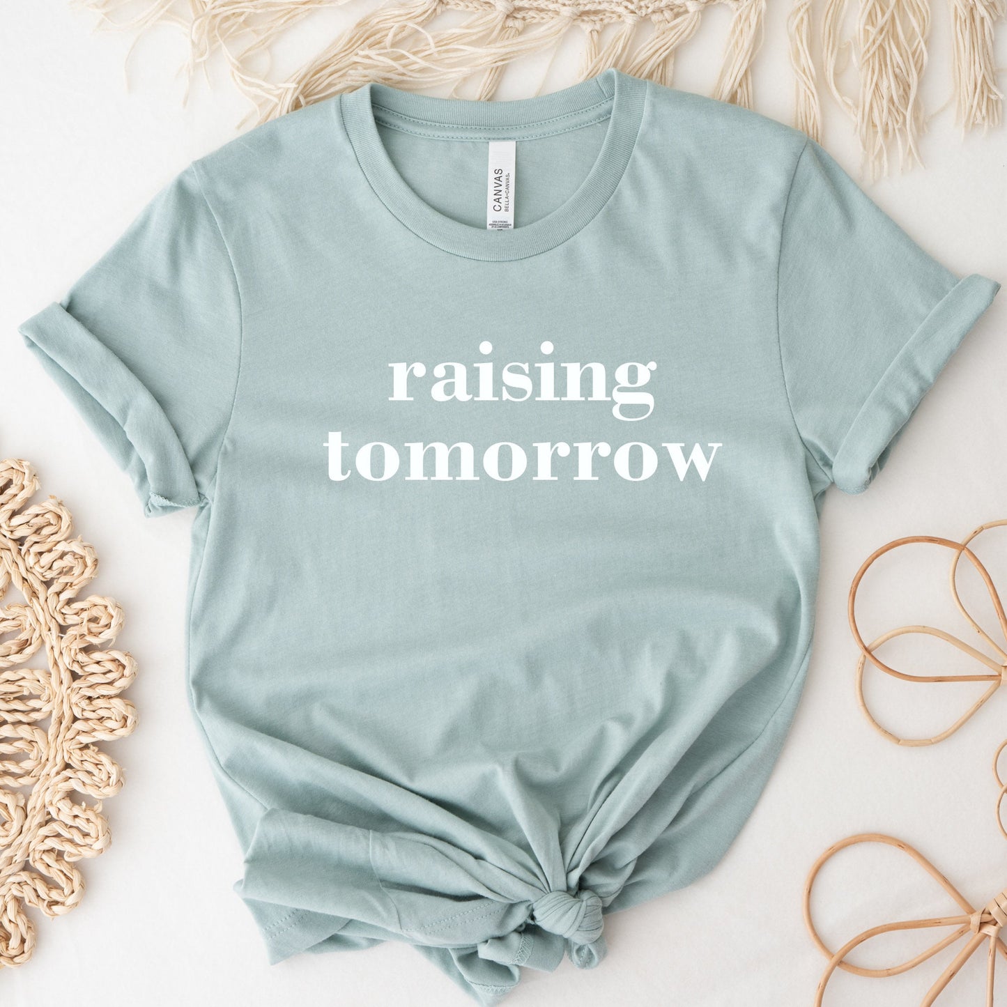 Raising Tomorrow  Shirt