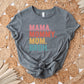 Mama Mommy Mom Bruh Shirt