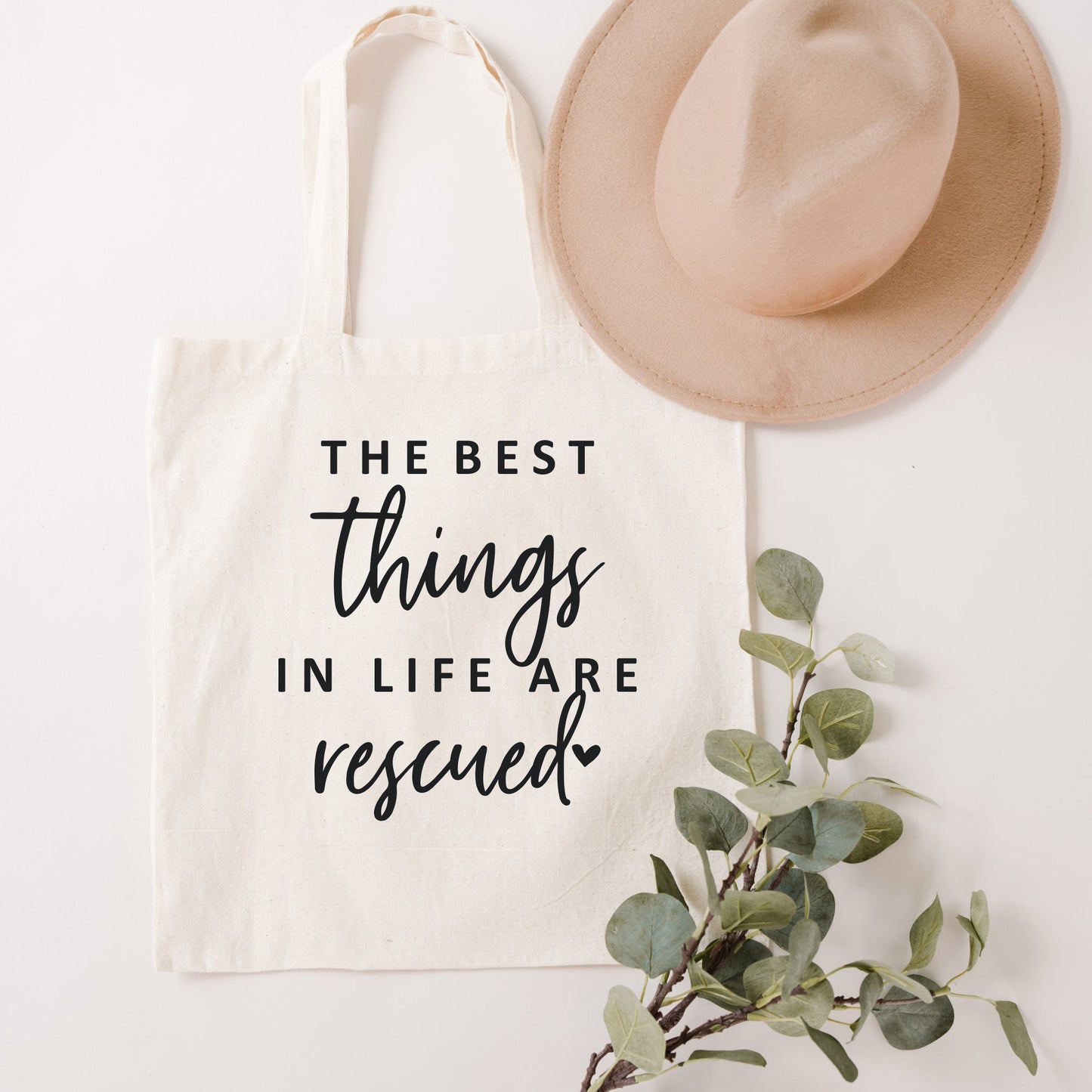 The Best Things In Life Are Rescued Shirt