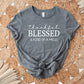 Thankful Blessed & Kind Of A Mess Shirt