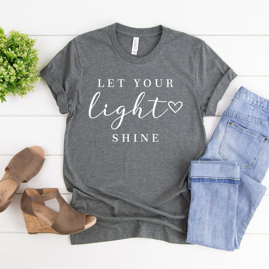 Let Your Light Shine Shirt