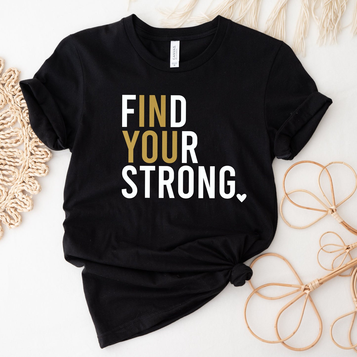 Find Your Strong Shirt