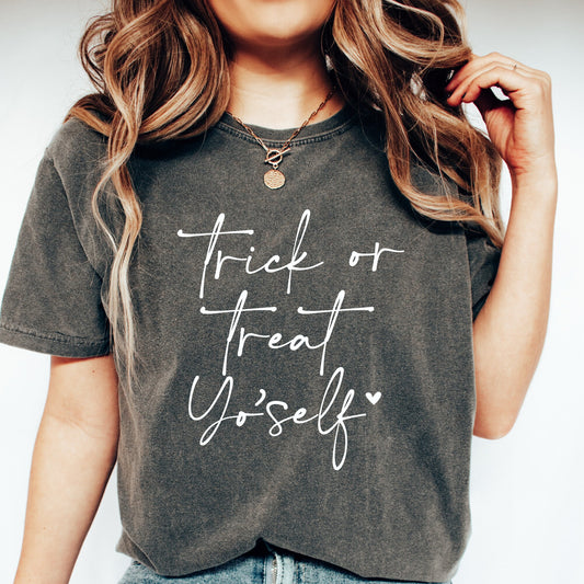 Trick Or Treat Yo'Self Shirt