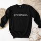 Gratitude Sweatshirt