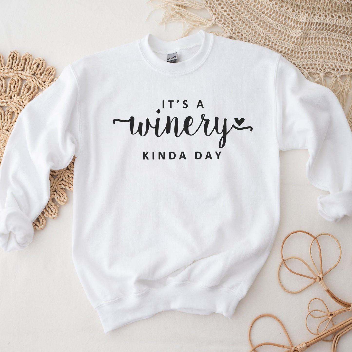 It's A Winery Kinda Day Sweatshirt