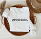 Gratitude Sweatshirt