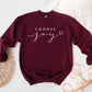 Choose Joy Sweatshirt