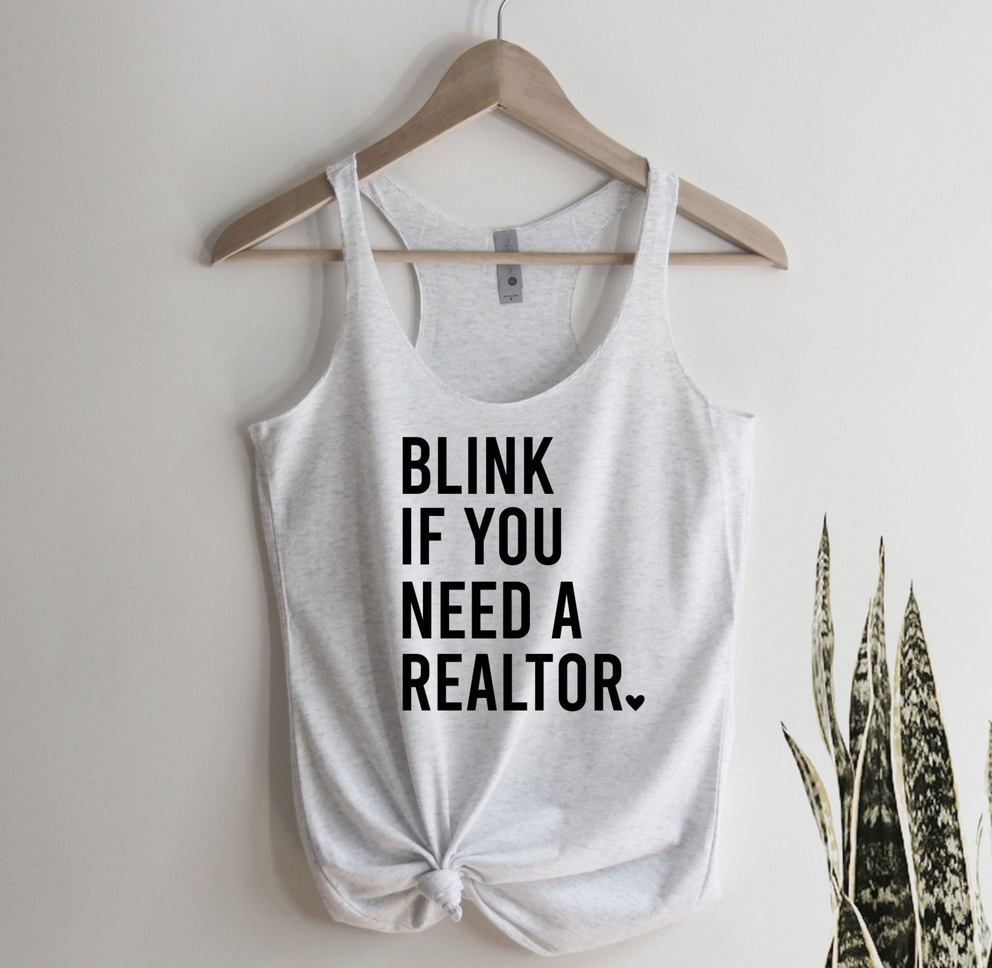 Blink If You Need A Realtor Tank Top