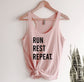 Run Rest Repeat Tank Top